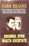 Drumul spre inalta societate, John Braine