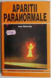 Aparitii paranormale &ndash; Ioan Mamulas
