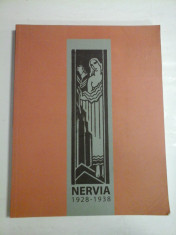 NERVIA 1928-1938 Pictori din anii 30 in Belgia * Peintres des annees 30 en Belgique - Bucuresti Editura M.N.A al Romaniei, 2010 foto