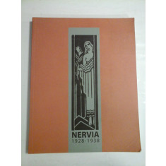 NERVIA 1928-1938 Pictori din anii 30 in Belgia * Peintres des annees 30 en Belgique - Bucuresti Editura M.N.A al Romaniei, 2010