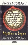 MYTHOS &amp; LOGOS. STUDII SI ESEURI DE ANTROPOLOGIE CULTURALA-ANDREI OISTEANU-274796