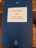 Petre Solomon - Paul Celan. Dimensiunea romaneasca