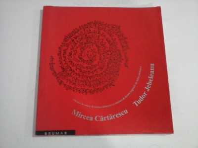 CICIZECI DE SONETE DE MIRCEA CARTARESCU CU CINCIZECI DE DESENE ORIGINALE DE TUDOR JEBELEANU - MIRCEA CARTARESCU, TUDOR JEBELEANU foto