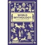 Cumpara ieftin World Mythology in Bite-Sized Chunks, Mark Daniels