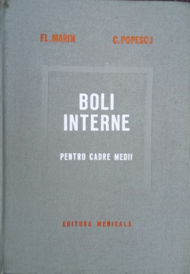 BOLI INTERNE PENTRU CADRE MEDII-FL,MARIN,C.POPESCU foto