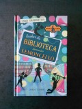 CHRIS GRABENSTEIN - EVADARE DIN BIBLIOTECA DOMNULUI LEMONCELLO