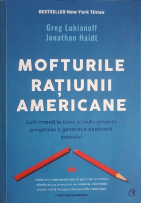 MOFTURILE RATIUNII AMERICANE-GREG LUKIANOFF, JONATHAN HAIDT-250600 foto