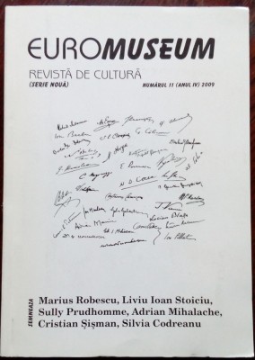 EUROMUSEUM, REVISTA DE CULTURA (NR. 11/2009) [Marius Robescu/Adrian Paunescu+] foto