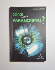 Știință contra paranormal? &ndash; Aut. Radu Olinescu, Ed. Amaltea, 2003