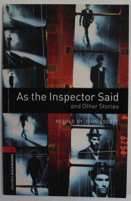 AS THE INSPECTOR SAID AND OTHER STORIES , retold by JOHN SCOTT , 2008 foto