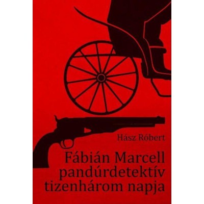 F&amp;aacute;bi&amp;aacute;n Marcell pand&amp;uacute;rdetekt&amp;iacute;v tizenh&amp;aacute;rom napja - H&amp;aacute;sz R&amp;oacute;bert foto