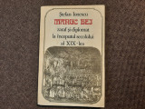 Stefan Ionescu - Manuc Bei, zaraf si diplomat la inceputul secolului al XIX-lea