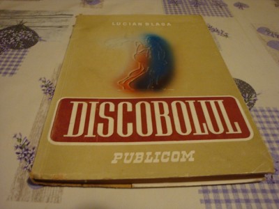 Lucian Blaga - Discobolul -1945 foto
