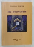 PSI - SOCIOLOGIE de NICOLAE ROTARU , 2006