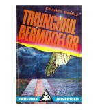 Charles Berlitz - Triunghiul bermudelor - Incredibila poveste a