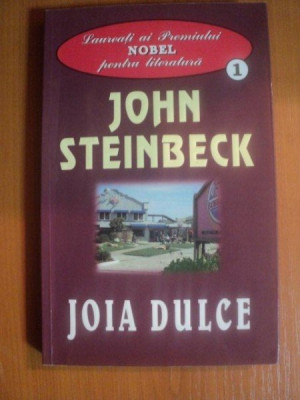 JOIA DULCE de JOHN STEINBECK , BUCURESTI foto