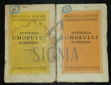 ANTOLOGIA UMORULUI ROMANESC, 2 VOL, 1934