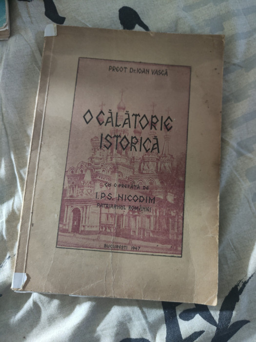 Preot Dr. Ioan Vască - O călătorie istorică (1947)