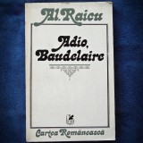 Cumpara ieftin Adio, Baudelaire - Al. Raicu - Carte Poezie Beletristica