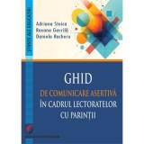 Ghid de comunicare asertiva in cadrul lectoratelor cu parintii - Adriana Stoica