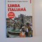 LIMBA ITALIANA, SIMPLU SI FICIENT de MIRELA AIOANE, DRAGOS COJOCARU 2003