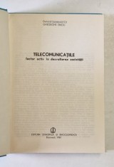 TELECOMUNICATIILE - FACTOR ACTIV IN DEZVOLTAREA SOCIETATII de General - locotenent GHEORGHE ENCIU , 1987
