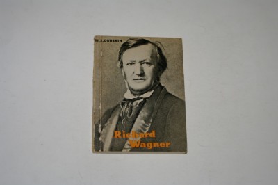 Richard Wagner - M. S. Druskin foto