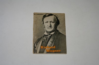 Richard Wagner - M. S. Druskin foto