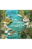 Vine primavara, ursulet! - Elli Woolard, Briony May Smith