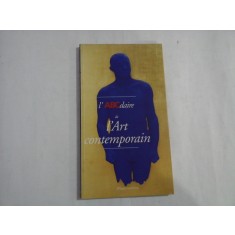 l&quot;ABCdaire de L&#039;Art contemporain - C. Francblin / D. Sausset / R. Leydier