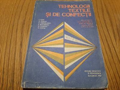 TEHNOLOGII TEXTILE SI DE CONFECTII - E. Iosif, G. Penciu - 1982, 360 p. foto