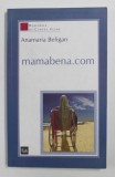 MAMABENA.COM de ANAMARIA BELIGAN , 2005