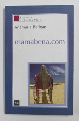 MAMABENA.COM de ANAMARIA BELIGAN , 2005 foto
