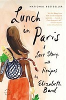 Lunch in Paris: A Love Story, with Recipes foto