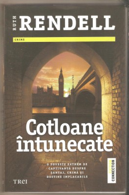 Ruth Rendell-Cotloane Intunecate foto