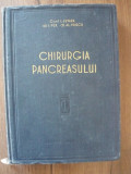 Cumpara ieftin JUVARA / FUX / PRISCU - CHIRURGIA PANCREASULUI - 1957