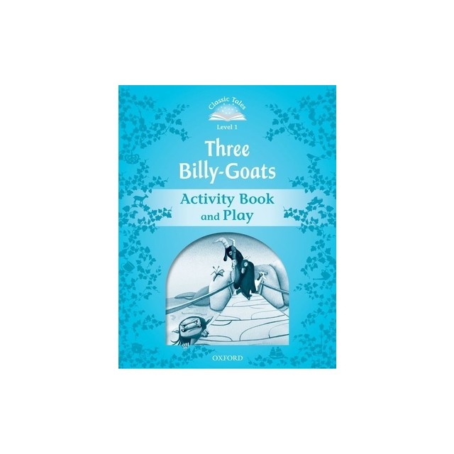 Classic Tales: Level 1: The Three Billy Goats Gruff Activity Book &amp; Play