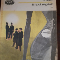 Timpul regasit vol 1 - 2 Proust 1977