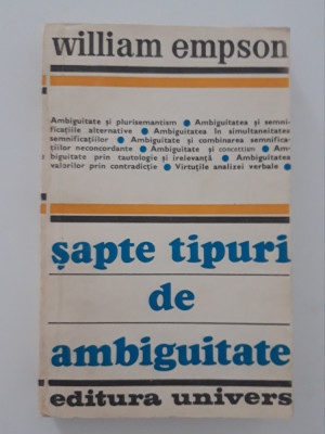 William Empson Sapte tipuri de ambiguitate foto