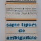 William Empson Sapte tipuri de ambiguitate