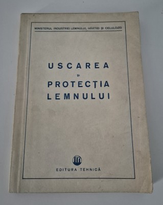 Silvicultura Uscarea si protectia lemnului foto