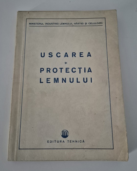 Silvicultura Uscarea si protectia lemnului