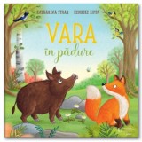 Vara in padure - Henrike Lippa, Katharina Staar