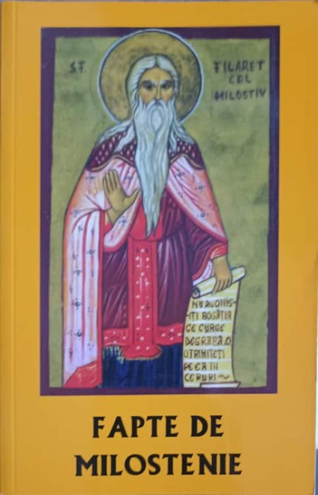 FAPTE DE MILOSTENIE-ANTOLOGIE REALIZATA DE PROF. ELISABETA FILIOREANU-226551