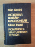 DICTIONAR ROMAN - MACEDONEAN de MILE TOMICI , 1986