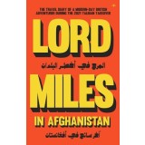 Lord Miles in Afghanistan