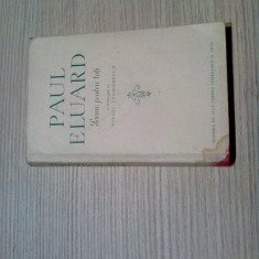 PAUL ELUARD - Poeme pentru Toti - Virgil Teodorescu (traducere) -1955, 230 p