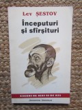 INCEPUTURI SI SFARSITURI de LEV SESTOV , 1993