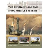 Russian S-300 and S-400 Missile Systems