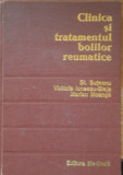 Clinica si tratamentul bolilor reumatice. aur. St. Șureanu, Ed. Medicala 1977